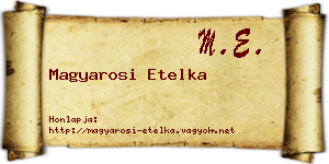 Magyarosi Etelka névjegykártya